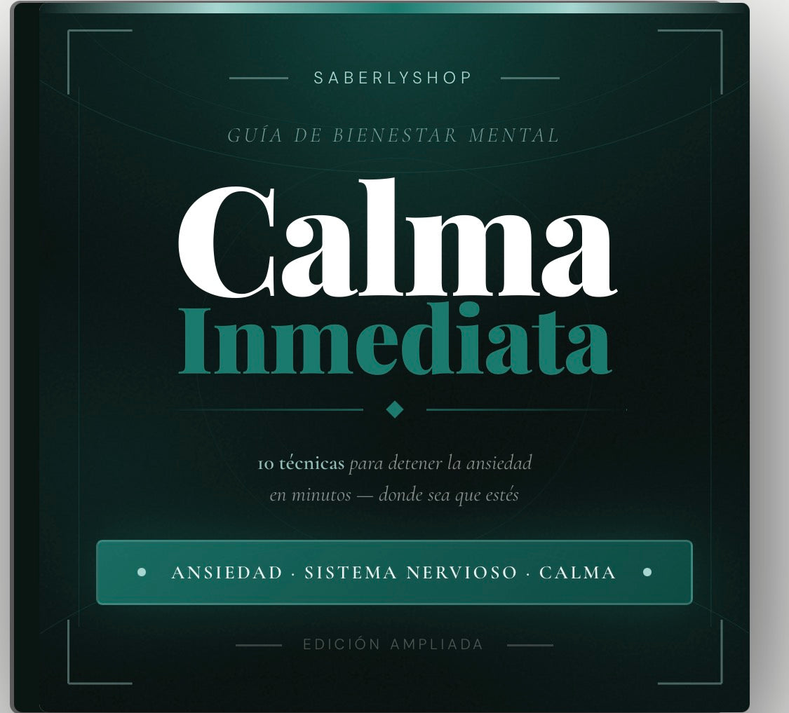Calma Inmediata — 10 Técnicas para Detener la Ansiedad en Minutos