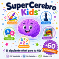 SuperCerebro Kids™ — 60 Actividades para el Siguiente Nivel